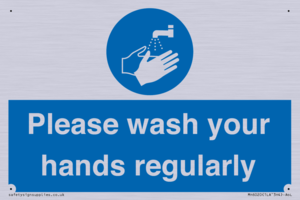 Please wash your hands regularly